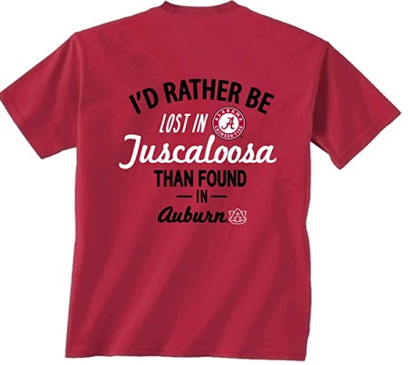 Alabama Crimson Tide T-Shirt - New World Graphics - I'd Rather Be Lost In Tuscaloosa Than Found In Auburn - Crimson