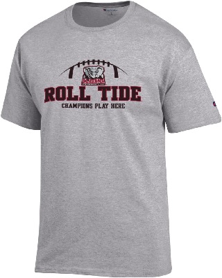 Alabama Crimson Tide T-Shirt - Champion - Roll Tide Champions Play Here - Football - Grey