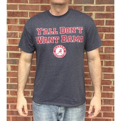 Alabama Crimson Tide T-Shirt - Y'all Don't Want Bama - Grey