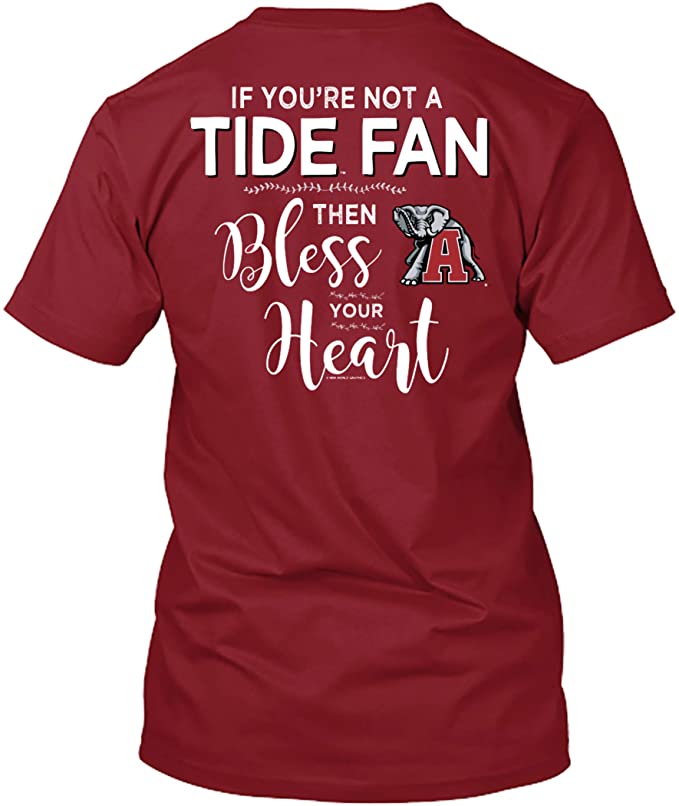 Alabama Crimson Tide T-Shirt - New World Graphics - If You're Not A Fan Then Bless Your Heart - Heart/Love - Crimson